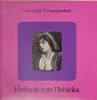 LP - Hedwig von Debicka - Lebendige Vergangenheit