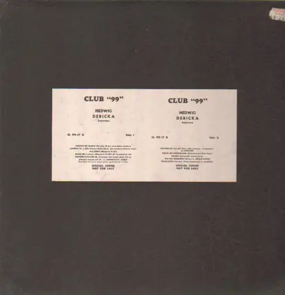 Hedwig Debicka - Club '99'