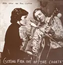 LP - Hedy West And Bill Clifton - Getting Folk Out Of The Country