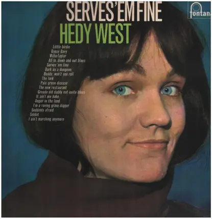 Hedy West - Serves 'Em Fine