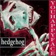CD - Hedgehog - Youhappyface