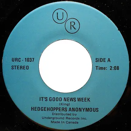 Hedgehoppers Anonymous / The Flirtations - It's Good News Week / Nothing But A Heartache