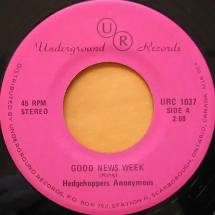 Hedgehoppers Anonymous / The Flirtations - Good News Week / Nothing But A Heartache