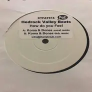 Hedrock Valley Beats - HOW DO YOU FEEL