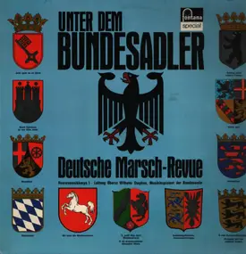 Heeresmusikkorps 1 - Unter Dem Bundesadler - Deutsche Marsch-Revue