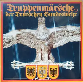 Heeresmusikkorps 1 - Truppenmärsche Der Deutschen Bunderwehr