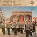 7inch Vinyl Single - Heeresmusikkorps 4 Leitung: Hauptmann Hermann Schwander - Märsche III