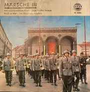 Heeresmusikkorps 4 Leitung: Hauptmann Hermann Schwander - Märsche III