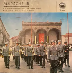 Heeresmusikkorps 4 - Märsche III