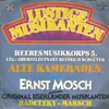7inch Vinyl Single - Heeresmusikkorps 5 Der Bundeswehr / Ernst Mosch Und Seine Original Egerländer Musikanten - Alte Kameraden / Radetzky - Marsch
