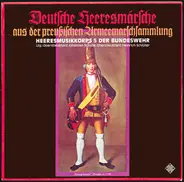 Heeresmusikkorps 5 Der Bundeswehr Ltg.: Johannes Schade , Heinrich Schlüter - Deutsche Heeresmärsche Aus Der Preußischen Armeemarschsammlung