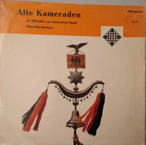 Heeresmusikkorps 6 - Alte Kameraden: 24 Märsche Am Laufenden Band (Marschpotpourri)