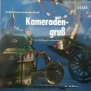 LP - Heeresmusikkorps 6, Hamburg - Kameradengruss - 24 Märsche Am Laufenden Band