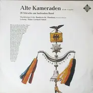 Heeresmusikkorps 6 - Alte Kameraden - 28 Märsche Am Laufenden Band