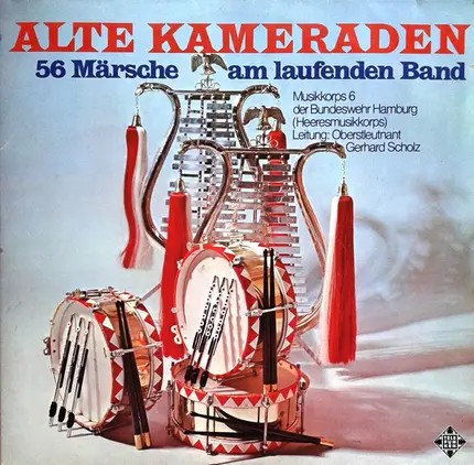 Heeresmusikkorps 6, Hamburg - Alte Kameraden - 56 Märsche Am Laufenden Band
