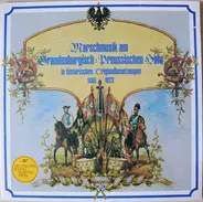 Heeresmusikkorps 6, Hamburg - Marschmusik Am Brandenburgisch-Preußischen Hofe