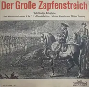 Heeresmusikkorps 9 , Philipp Sonntag - Der Große Zapfenstreich