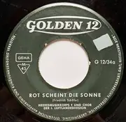 7inch Vinyl Single - Heeresmusikkorps 9 Und Chor Der 1. Luftlandedivision - Rot Scheint Die Sonne - Mono