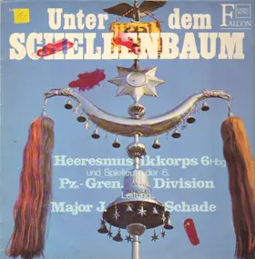 Heeresmusikkorps 6 - Unter dem Schellenbaum