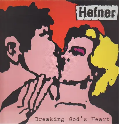 Hefner - Breaking God's Heart