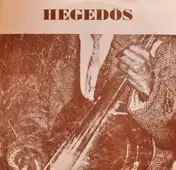 Hegedős Együttes - A Hegedős Együttes