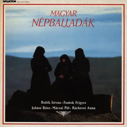 Hegedős Együttes - Magyar Népballadák