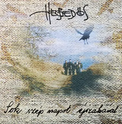 Hegedős Együttes - Sok Szép Napot Éjszakával = All The Good Days And The Nights