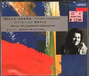Heitor Villa-Lobos , Cristina Ortiz , Royal Philharmonic Orchestra , Miguel Angel Gomez-Martinez - 5 Piano Concertos