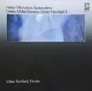 LP - Villa-Lobos - Rudepoêma / Under Neonlight II - Gatefold