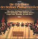 LP - Heitor Villa-Lobos / Iannis Xenakis a.o. - Die 12 Cellisten der Berliner Philharmoniker Vol. 1 - Gatefold