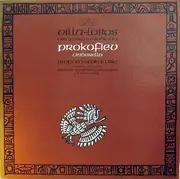 LP - Heitor Villa-Lobos / Sergei Prokofiev - The Stadium Symphony Orchestra Of New York , Leopold Stokow - Uirapurú & Modinha / Cinderella