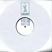 12inch Vinyl Single - Heib - Dub Club