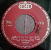 Heidelberg-Duo - Quäle Nie Ein Tier Zum Scherz / Schön' Rosemarie