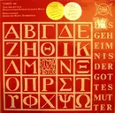 LP - Heidelore Fix-Wiethe / Rotraut Heide Köhler a.o. - Das Geheimnis Der Gottesmutter (Hymnos Akathistos)