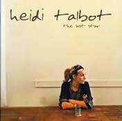 heidi talbot - Last Star