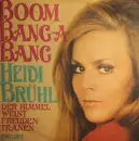 7inch Vinyl Single - Heidi Brühl - Boom Bang-A-Bang