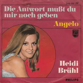 Heidi Brühl - Die Antwort Mußt Du Mir Noch Geben