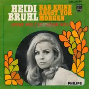 7inch Vinyl Single - Heidi Brühl - Hab Keine Angst Vor Morgen