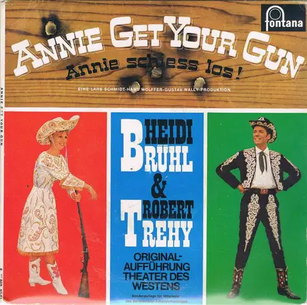 Heidi Brühl & Robert Trehy - Annie Get Your Gun (Annie Schiess Los!)