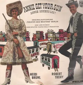 Heidi Brühl - Annie Get Your Gun - Annie Schiess Los!