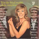 7inch Vinyl Single - Heidi Brühl - Was Der Wind Erzählt - Mono