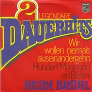 Heidi Brühl - Wir Wollen Niemals Auseinandergehn / Hundert Mann Und Ein Befehl