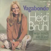 7inch Vinyl Single - Heidi Brühl - Vagabondo