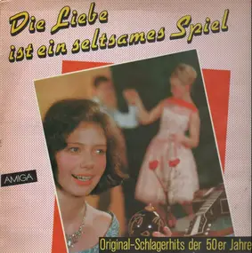 Heidi Brühl - Die Liebe ist eins seltsames Spiel