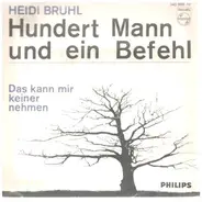 Heidi Brühl - Hundert Mann Und Ein Befehl