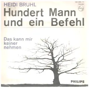 Heidi Brühl - Hundert Mann Und Ein Befehl