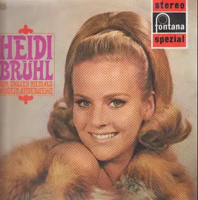 Heidi Brühl - Wir wollen niemals Auseinandergehen
