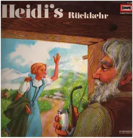 Johanna Spyri - Heidi's Rückkehr