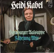 Heidi Kabel - Hamburger Aalsuppe