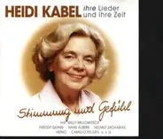 Heidi Kabel - Ihre Lieder und Ihre Zeit